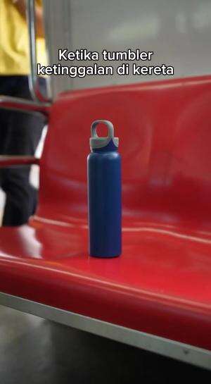 Kalau misalkan tumbler kamu ketinggalan di kereta, apa yang akan kamu lakukan?