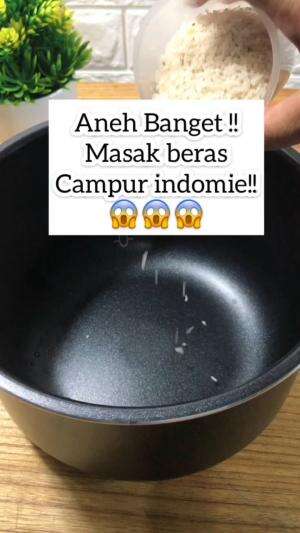 masak beras sama mie sekaligus