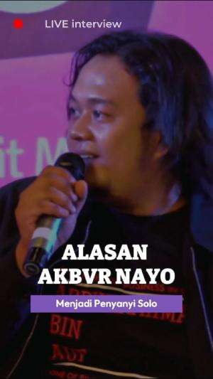 ALASAN AKBVR NAYO MENJADI PENYANYI SOLO!!!