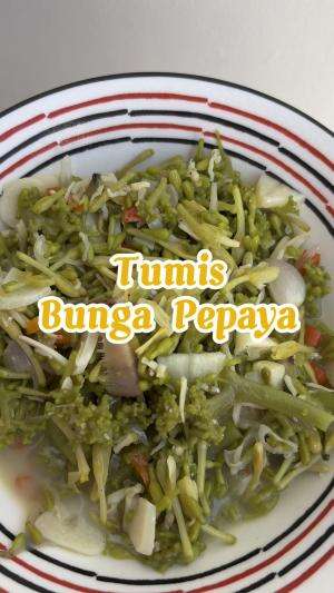 Tumis Bunga Pepaya  #masakanindonesia #bungapepaya #masakanrumahan 