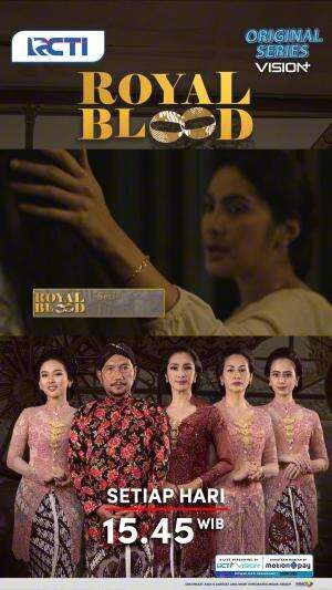 Bayangin aja belum siap buat nikah tapi dipaksa untuk menikah 😱

Seperti apakah kisahnya? Saksikan Royal Blood, SETIAP HARI pukul 15.45 WIB