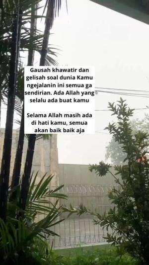 Gak usah khawatir kita masih ada Allah SWT  #islam  #nasehat  #quotes  #motivasi  