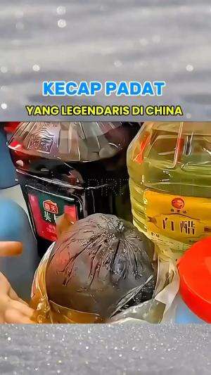 kecap padat di cina