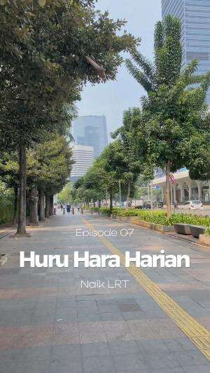 Episode 07 - Naik LRT yuk!!! 🚆✨