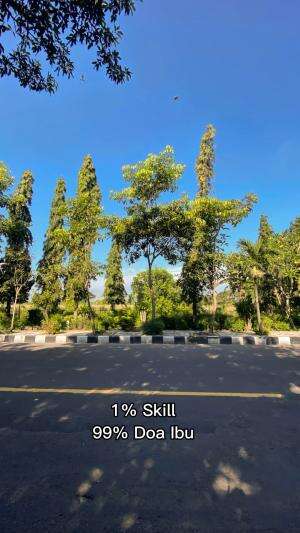 1% skill sisanya Doa orang Tua #quotes  #motivasi #semangat #gigih #sukses #kerjakeras #jedamergawe #fyp  #RCTIPlus  #HOTrctiplus  #RCTIoke 