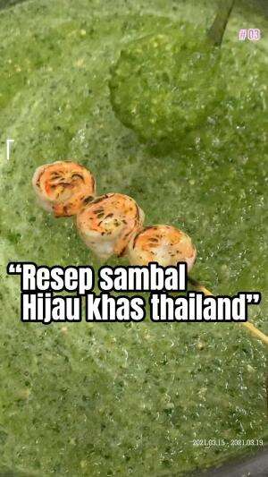 Resep sambal hijau khas thailand #audisionlinemasterchefseason13