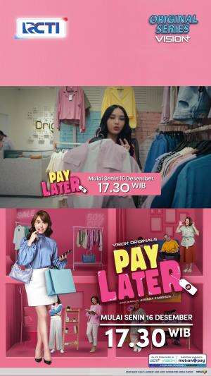Saksikan "Paylater" Mulai Senin 16 Desember pukul 17.30 WIB hanya di @officialrcti

#paylaterdircti #seriespaylaterdircti 