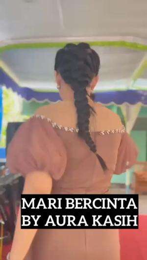 MARI BERCINTA BY AURA KASIH VERSI DJ