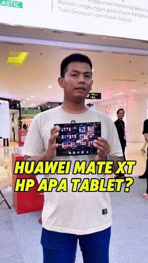 Huawei mate XT ultimate design ini hp apa tablet sih?   #huawei  #huaweimatext  #RCTIPlus  #HOTrctiplus  #RCTIoke 