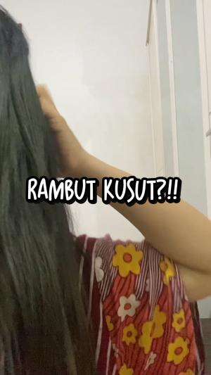 siap yg rambut kusut ngembang kaya singa ?