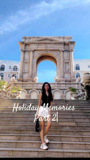 Holiday Memories Part 2 #holiday #trip #minivlog 