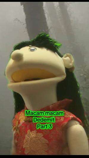 Macam macam dedemit part 3  #dramabocil  #Comedy  #mainboneka 