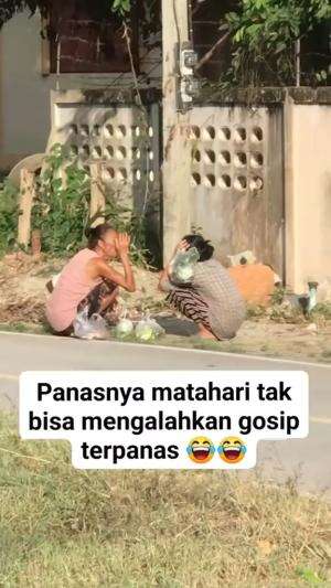 Panas nya matahari tidak bisa terkalahkan dengan panasnya gosip 