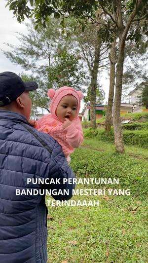 PUNCAK PERANTUNAN BANDUNGAN KEREEN BANGET SERU