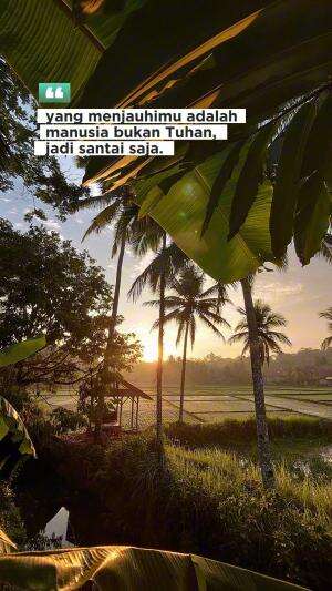 Yang menjahui mu adalah manusia, Bukan Tuhan.., jadi tenang saja ..  aminnn #quotes #motivasihidup #motivasi #semangat #gigih #sukses #jedam