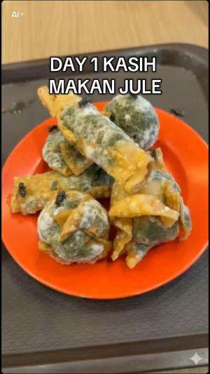 DAY 1 NENG RARAH KASIH MAKAN JULE