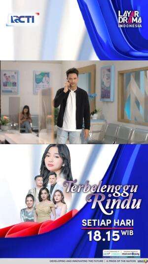 Saksikan Terbelenggu Rindu setiap hari Pukul 
18.15 WIB hanya di RCTI