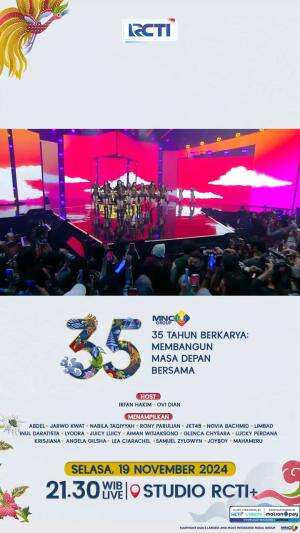 JKT 48 siap untuk mengemparkan malam puncak HUT 35 MNC GROUP!