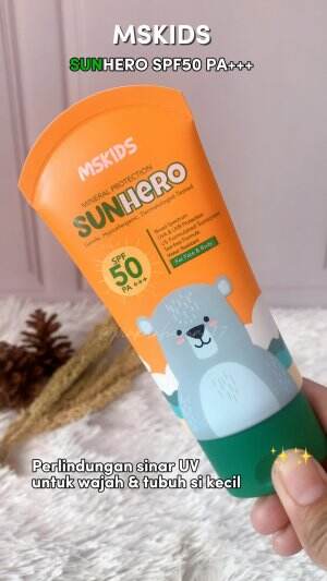 Mskids Sunhero Spf 50 PA+++ ~ Perlindungan untuk wajah & tubuh si kecil 👶🏻 #mskids #sunhero #sunscreen #spf50