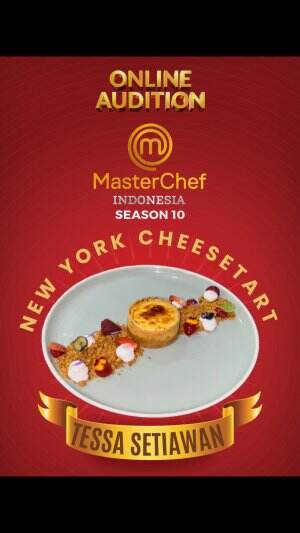 NEW YORK CHEESETART | Tessa Setiawan | 22 th | Mahasiswa | Jakarta #onlineauditionmci10