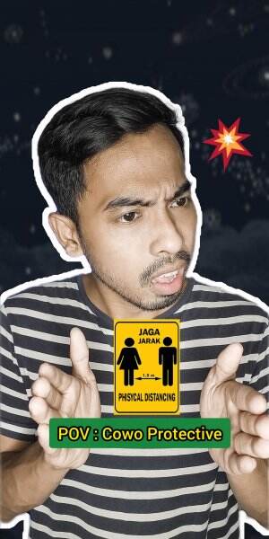 Ketika cowo protective