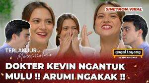 ARUMI NGAKAK LIAT TINGKAH DOKTER KEVIN - RCTI+