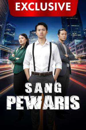 sang_pewaris_p_exclusive