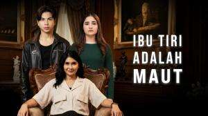 Ibu Tiri Adalah Maut