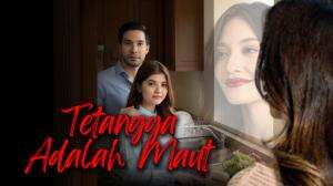 Tetangga Adalah Maut - RCTI+