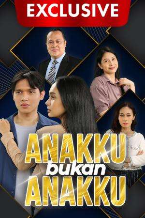 anakku_bukan_anakku_p_exclusive