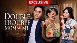 Double Trouble Mom vs Me
