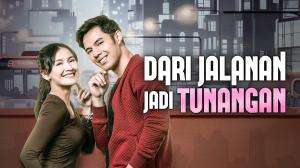 Dari Jalanan Jadi Tunangan - RCTI+