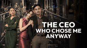 The CEO Who Chose Me Anyway