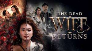 The Dead Wife Returns