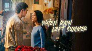 When Rain Left Summer