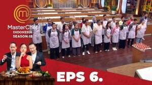 MasterChef Indonesia Season 12 - Eps. 6