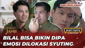 NGAKAK !! KELAKUAN BILAL MENGUJI KESABARAN