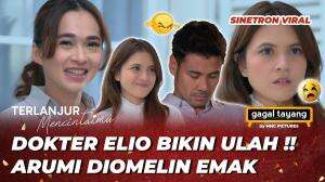 ARUMI EMOSI SAMA DOKTER ELIO
