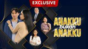 Anakku Bukan Anakku - RCTI+