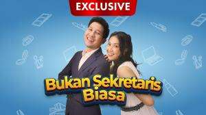 Bukan Sekretaris Biasa - RCTI+