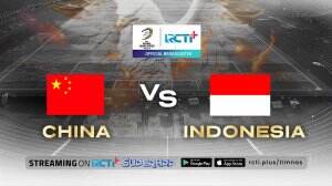 China vs Indonesia di RCTI+ SuperApp