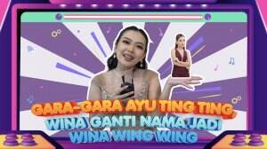 Gara-gara Ayu Ting Ting, Wina Ganti Nama Jadi Wina Wing Wing