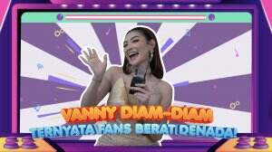 Vanny Diam-dian Ternyata Fans Berat Denada!