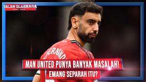 MAN UNITED PUNYA BANYAK MASALAH! EMANG SEPARAH ITU?
