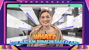 What? Kok Malam Dibalik Jadi Alam?