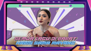 Semua Lagu Di Babat Habis Sama Mayang