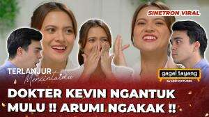 ARUMI NGAKAK LIAT TINGKAH DOKTER KEVIN