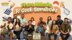 FROM NOBODY TO COOK SOMEBODY