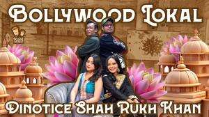 BOLLYWOOD LOKAL DINOTICE SHAH RUKH KHAN