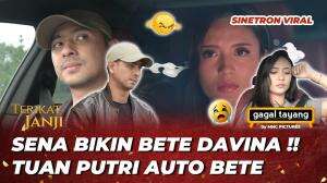 DAVINA BETE !! SENA KETAKUTAN